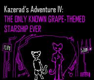 Kazerad:ADVENTURE animation artist:Furrymoan character:AMKitsune character:Grape character:Katia_Managan character:Kazerad character:unidentified_BA fansnark spacecraft text
